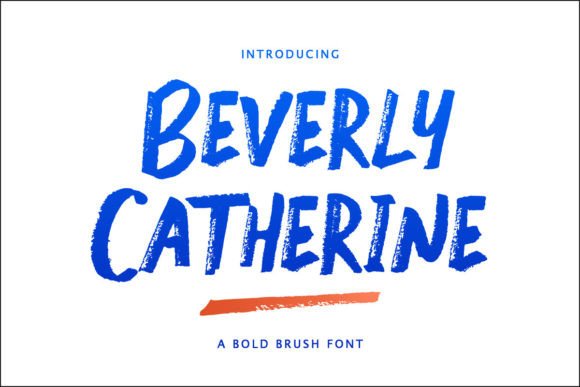 Beverly Catherine: The Bold Hand-Drawn Marker Font