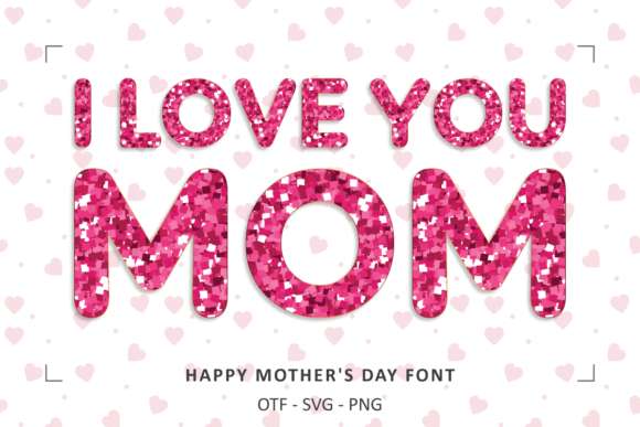 Celebrate with a Happy Mothers Day Font