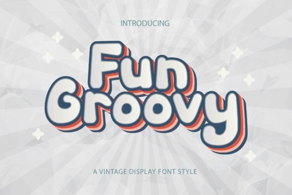 Fun Groovy: A Display Font for Retro-Modern Design