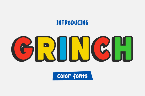 Grinch: A Bold, Quirky Color Font for Creative Projects