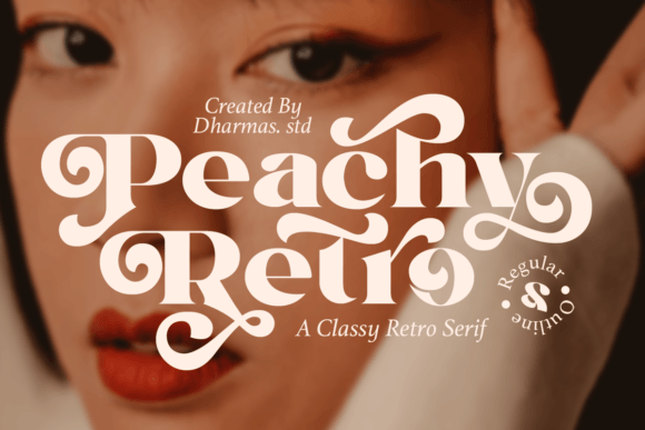 Peachy Retro: Reviving Nostalgic Typography for Modern Design