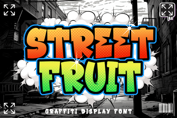 Street Fruit: Bold Graffiti Typography for Modern Design